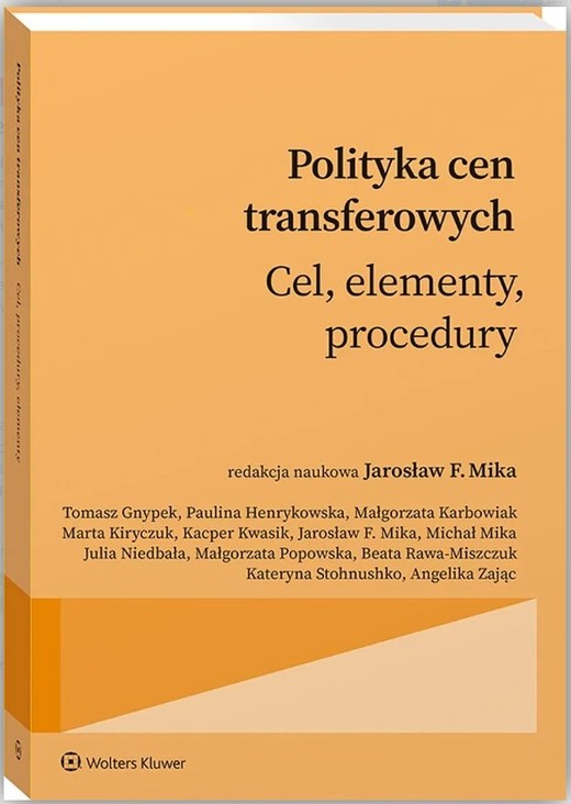 okładka Polityka cen transferowych. Cel, procedury, dokumentacja książka | Opracowanie zbiorowe