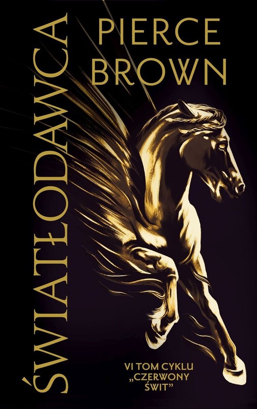 okładka Światłodawca. Cykl Czerwony świt. Tom 6 książka | Pierce Brown