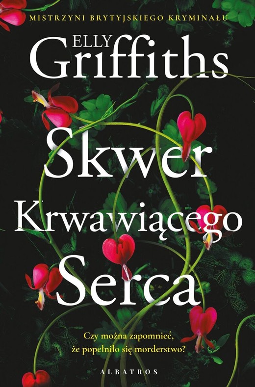 okładka Skwer Krwawiącego Serca książka | Elly Griffiths