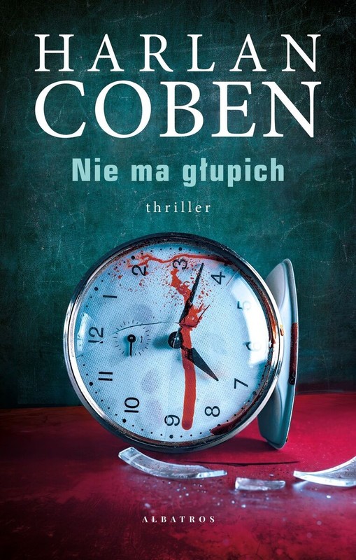 okładka Nie ma głupich (okładka miękka) książka | Harlan Coben