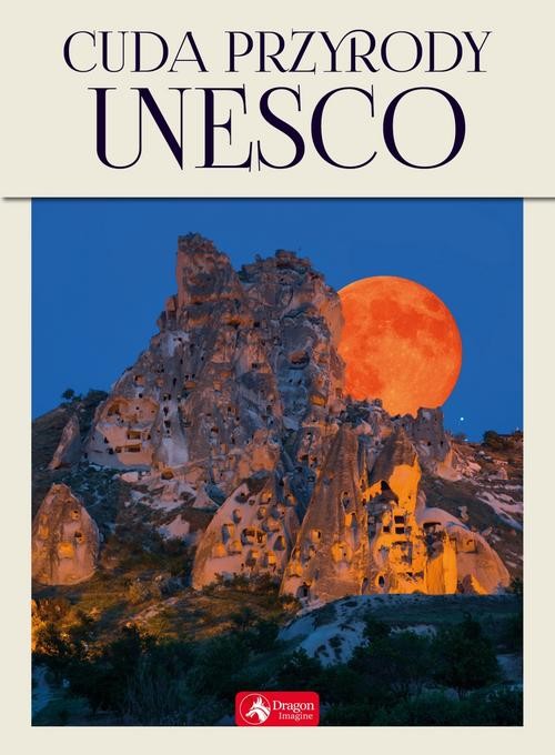 okładka Cuda przyrody UNESCO książka | Duława Michał