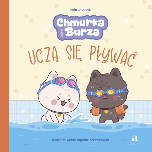 okładka Chmurka i Burza uczą się pływać książka | Wietrzyk Kaja