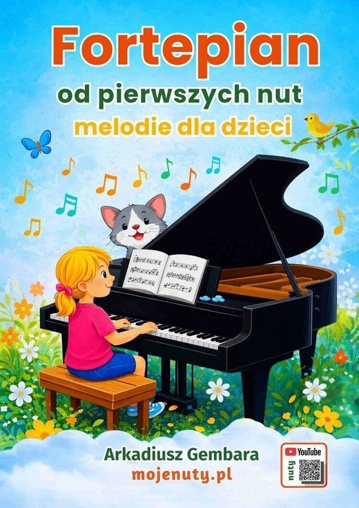 okładka Fortepian od pierwszych nut. Melodie dla dzieci książka | Arkadiusz Gembara