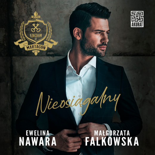 okładka Nieosiągalny audiobook | MP3 | Małgorzata Falkowska, Ewelina Nawara