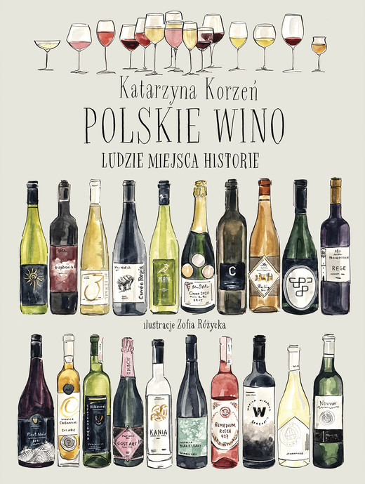 okładka Polskie wino. Ludzie Miejsca Historie ebook | epub, mobi | Katarzyna Korzeń