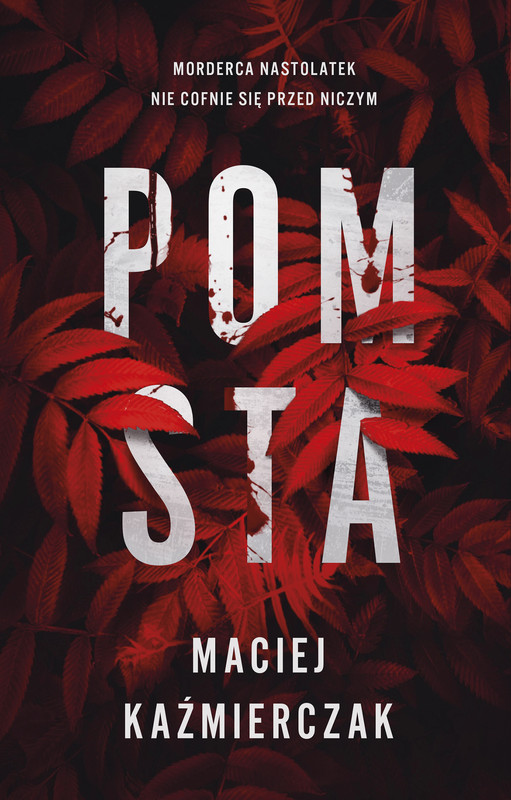 okładka Pomsta ebook | epub, mobi | Maciej Kaźmierczak