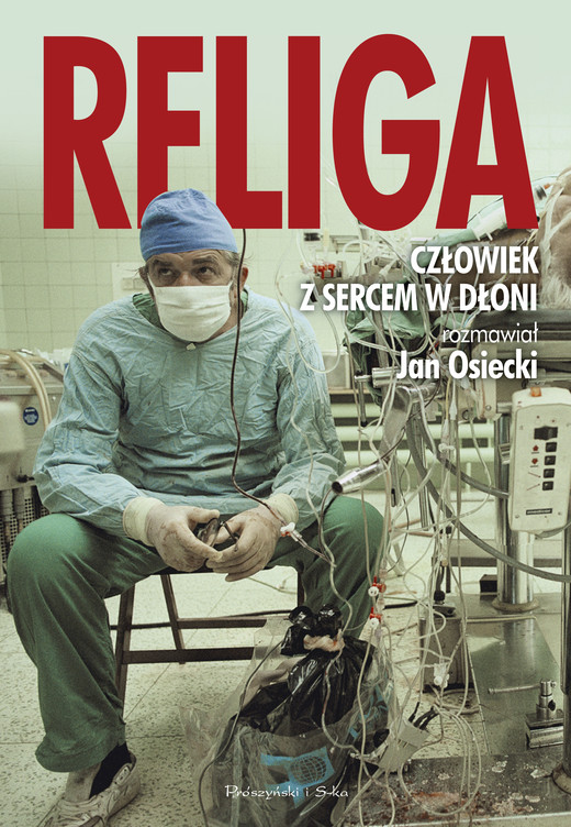 okładka Religa. Człowiek z sercem w dłoni ebook | epub, mobi | Jan Osiecki