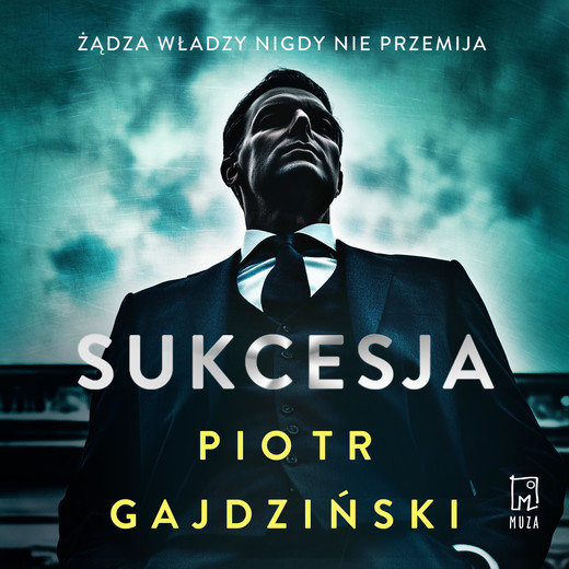okładka Sukcesja audiobook | MP3 | Piotr Gajdziński