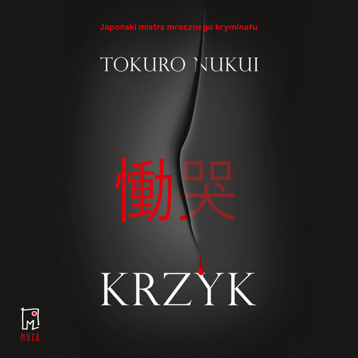 okładka Krzyk audiobook | MP3 | Tokuro Nukui