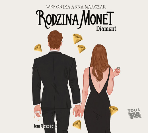 okładka Rodzina Monet. Tom 4. Diament. Część 2 audiobook | MP3 | Weronika Marczak