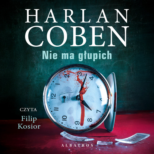 okładka Nie ma głupich audiobook | MP3 | Harlan Coben