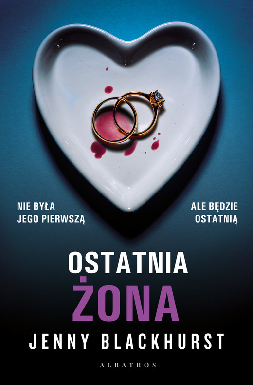 okładka OSTATNIA ŻONA ebook | epub, mobi | Jenny Blackhurst