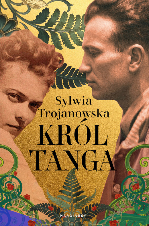 okładka Król tanga ebook | epub, mobi | Sylwia Trojanowska