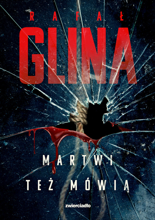 okładka Martwi też mówią ebook | epub, mobi | Rafał Glina
