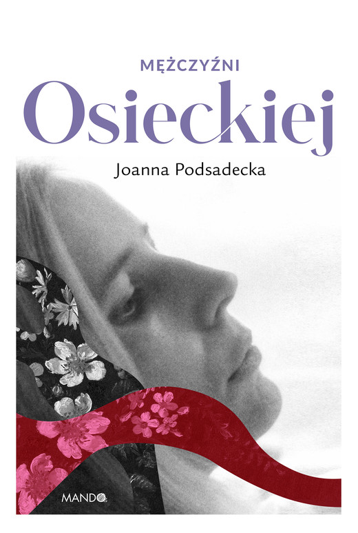okładka Mężczyźni Osieckiej ebook | epub, mobi | Joanna Podsadecka