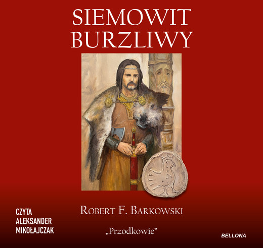 okładka Siemowit. Burzliwy audiobook | MP3 | Robert F. Barkowski