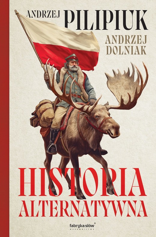 okładka Historia alternatywna książka | Andrzej Pilipiuk