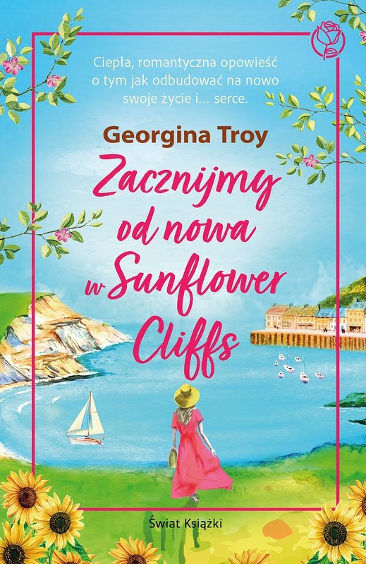 okładka Zacznijmy od nowa w Sunflower Cliffs książka | Troy Georgina