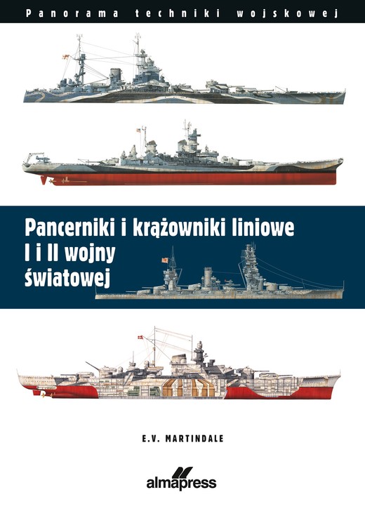 okładka Pancerniki i krążowniki liniowe I i II wojny światowej książka | E. V.Martindale