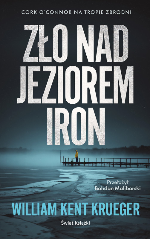 okładka Zło nad Jeziorem Iron ebook | epub, mobi | William Kent KRUEGER