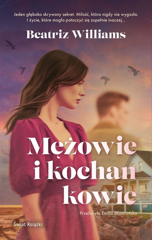 okładka Mężowie i kochankowie książka | Beatriz Williams