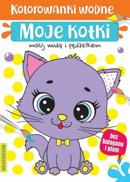 okładka Kolorowanki wodne - Moje kotki książka | Praca Zbiorowa