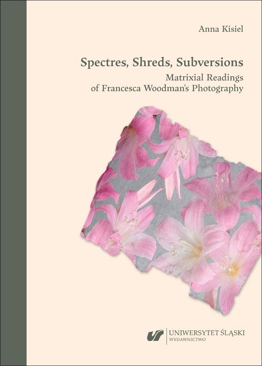 okładka Spectres, Shreds, Subversions. Matrixial... książka | Anna Kisiel