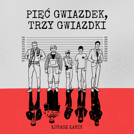 okładka Pięć Gwiazdek, Trzy Gwiazdki audiobook | MP3 | Łabik Łukasz