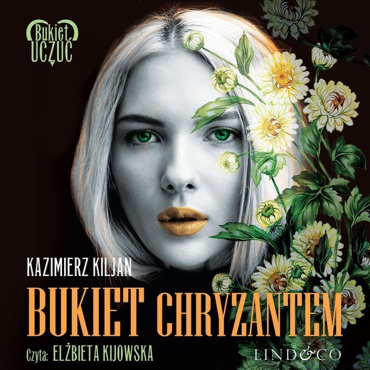 okładka Bukiet chryzantem audiobook | MP3 | Kazimierz Kiljan