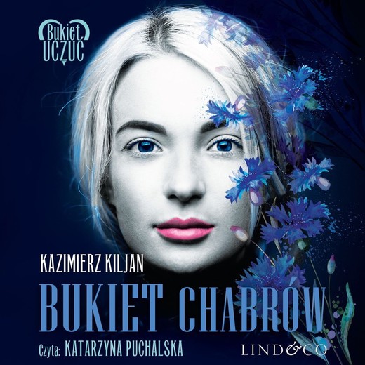 okładka Bukiet chabrów audiobook | MP3 | Kazimier Kiljan