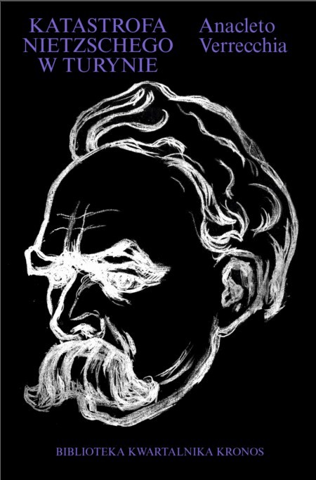okładka Katastrofa Nietzschego w Turynie książka | Verrecchia Anacleto