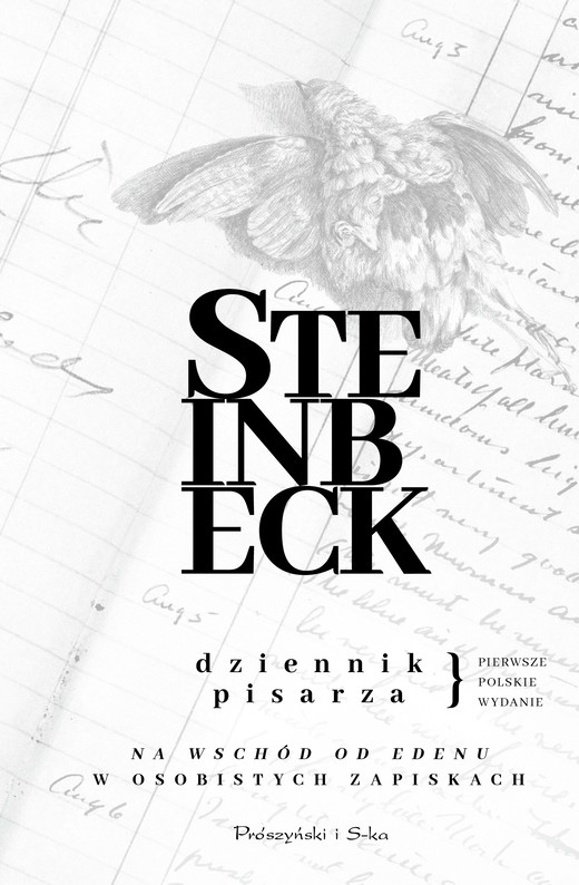 okładka Dziennik pisarza. Na wschód od Edenu w osobistych zapiskach książka | John Steinbeck