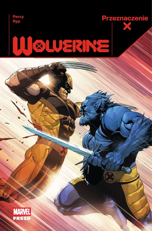 okładka Przeznaczenie X. Wolverine. Tom 3 książka | Opracowanie zbiorowe
