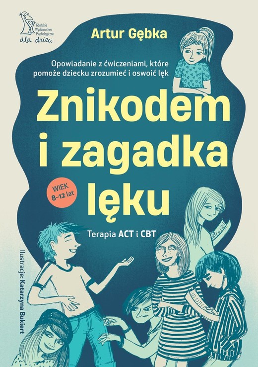 okładka Znikodem i zagadka lęku książka | Artur Gębka