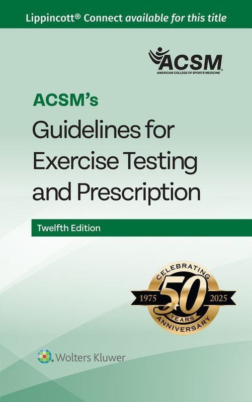 okładka ACSM's Guidelines for Exercise Testing and Prescription książka | ACSM ACSMACSM