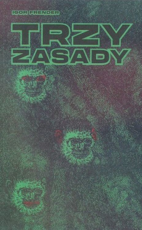 okładka Trzy zasady książka | Igor Frender