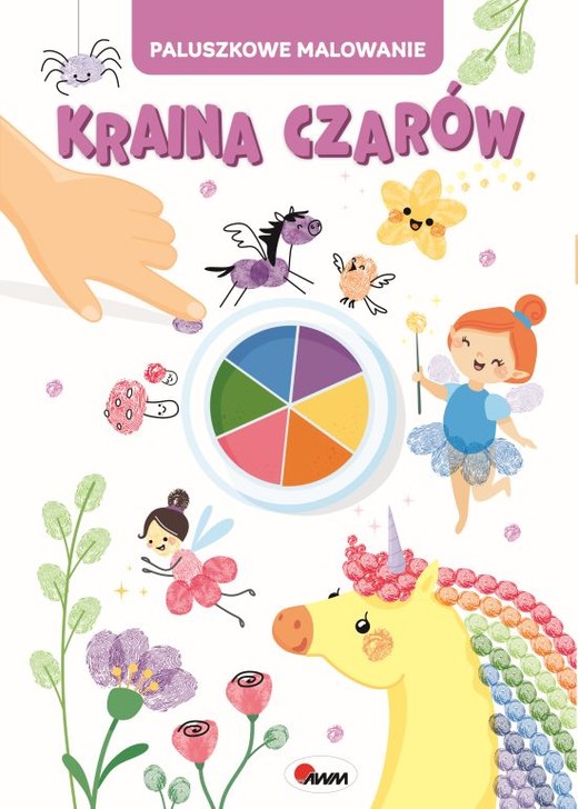 okładka Kraina czarów. Paluszkowe malowanie książka | Opracowanie zbiorowe