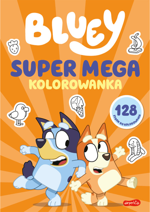 okładka SUPER MEGA kolorowanka. Bluey. Wesoła kolorowanka książka | Opracowanie zbiorowe