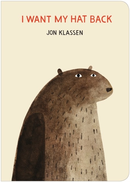 okładka I Want My Hat Back książka | Klassen Jon