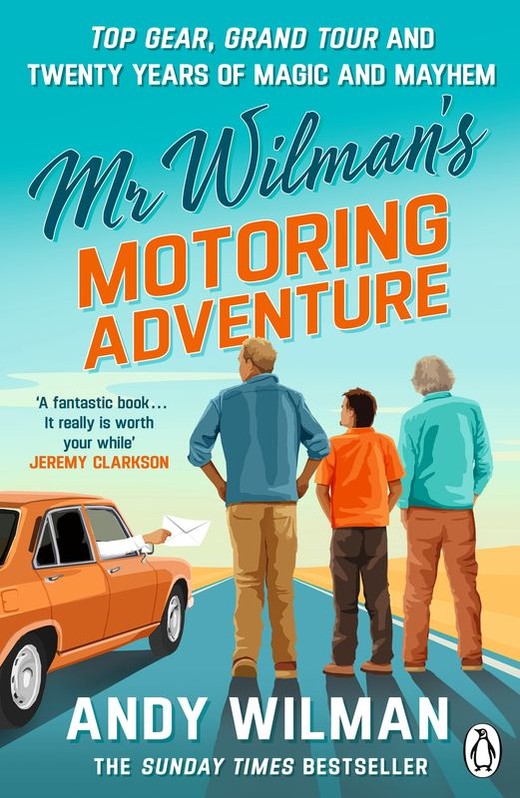 okładka Mr Wilman’s Motoring Adventure książka | Andy Wilman