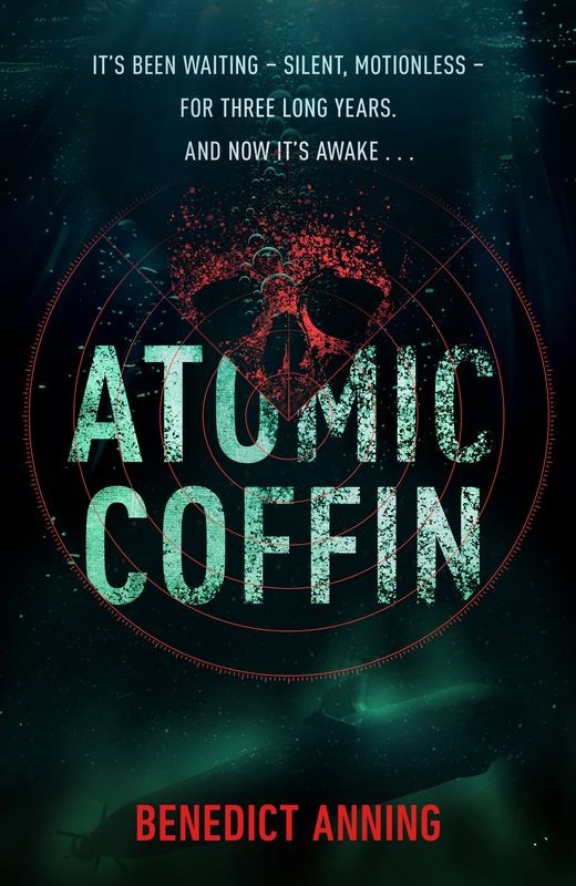 okładka Atomic Coffin książka | Benedict Anning