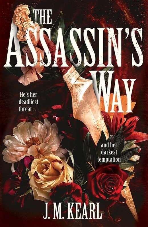 okładka The Assassin's Way książka | J. M.Kearl