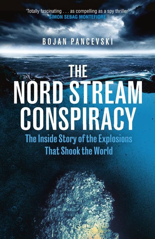okładka The Nord Stream Conspiracy książka | Bojan Pancevski