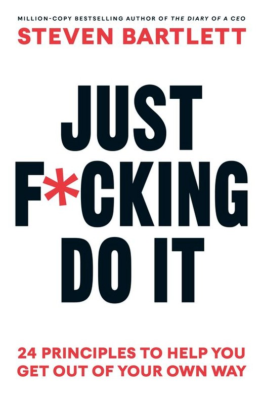 okładka Just F*cking Do It książka | Bartlett Steven
