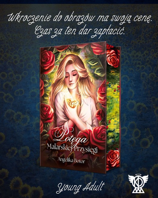 okładka Potęga malarskiej przysięgi (ilustrowane brzegi) książka | Angelika Botor