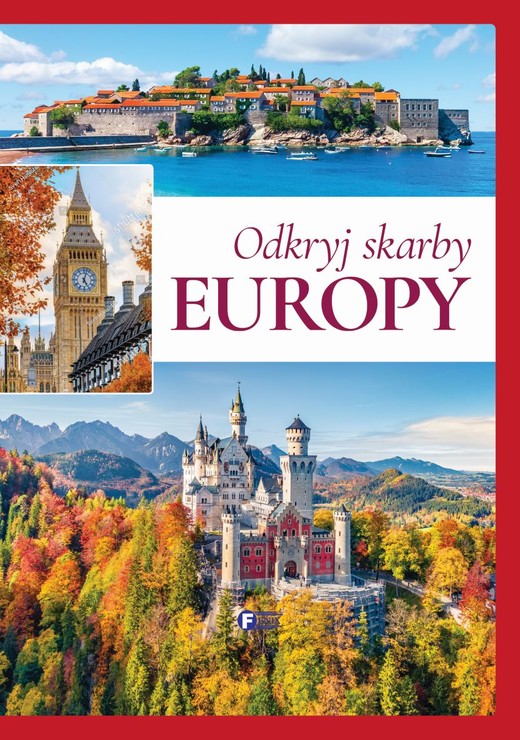 okładka Odkryj skarby Europy książka | Opracowanie zbiorowe