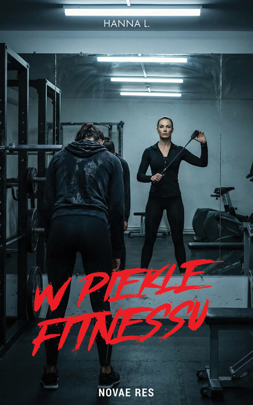 okładka W piekle fitnessu książka | Hanna S