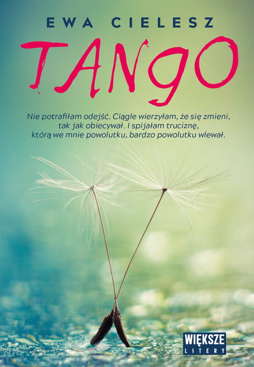 okładka Tango. Duże Litery książka | Ewa Cielesz