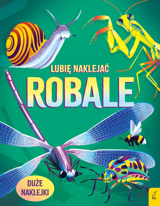 okładka Robale. Lubię naklejać książka | Alice James