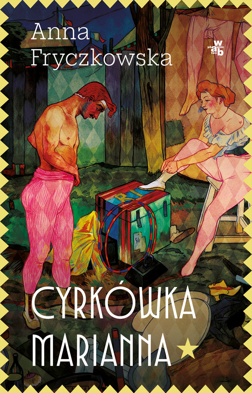 okładka Cyrkówka Marianna książka | Anna Fryczkowska